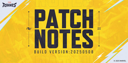 Marvel Rivals Version 20250508 Patch Notes