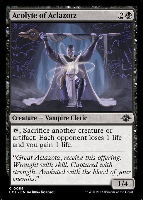Acolyte of Aclazotz (LCI #89)
