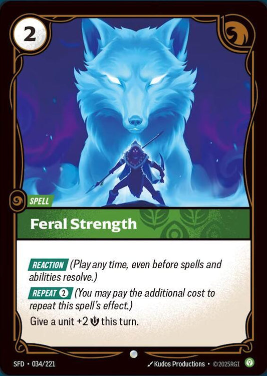 Feral Strength - Spiritforged