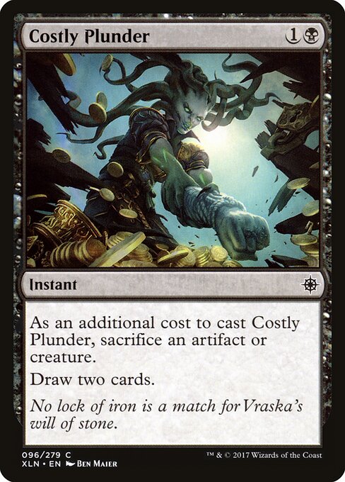 Costly Plunder (XLN #96)