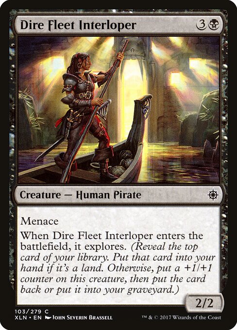 Dire Fleet Interloper (XLN #103)