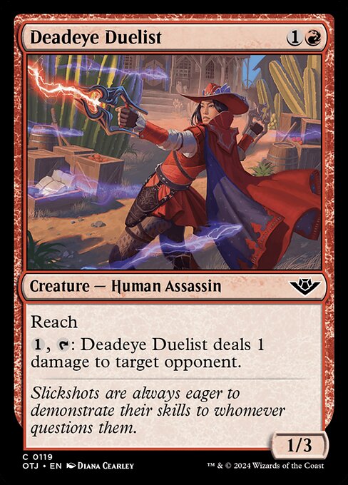 Deadeye Duelist (OTJ #119)